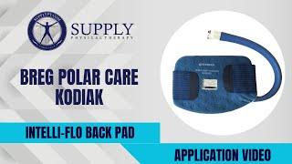 A Guide to Using the Back Pad for the Breg Kodiak Intelli-Flo Supply Physical Therapy